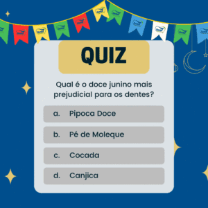 Doce junino prejudicial aos dentes.