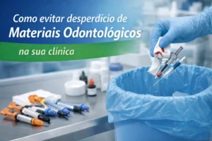 Organização de estoque para evitar desperdício de materiais odontológicos